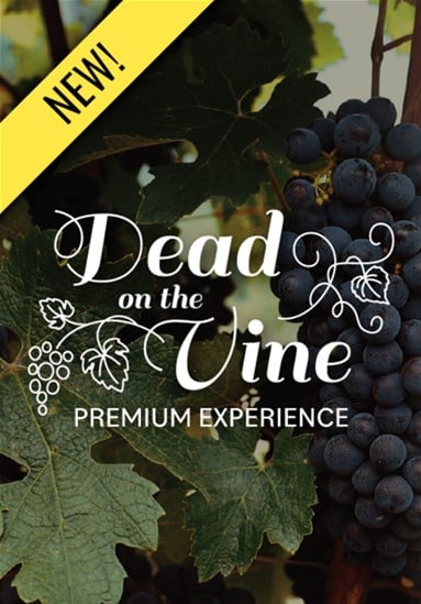 A bunch of dark grapes hangs on a vine. The image features decorative text that reads "Dead on the Vine Premium Experience: A Mystery Game" with a yellow banner in the top left corner stating "NEW!" Leaves and vines serve as a background, inviting you to Hunt a Killer.