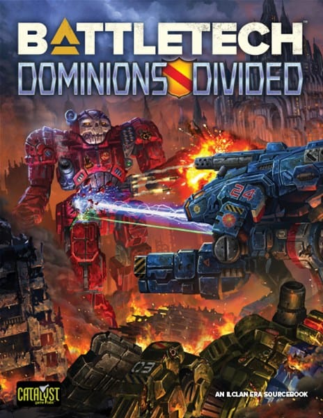 Cover art for the BattleTech sourcebook "Dominions Divided" shows two large mechs engaging in combat amidst a fiery and ruined cityscape. One mech is red and the other blue, with energy beams and explosions around them, evoking an epic Kickstarter campaign. Catalyst Games logo is visible.