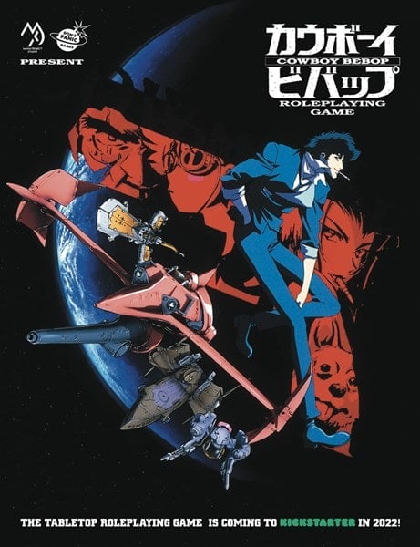 Anime-style promotional poster for the "Cowboy Bebop RPG" by Don't Panic Games. Showcasing characters on a red spaceship against a starry backdrop, the artwork teases a dynamic Kickstarter launch in 2022. Dive into the action with exclusive Beta Rules!