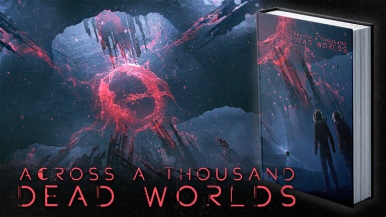 Book cover for "Across a Thousand Dead Worlds" featuring two figures gazing at a massive, glowing red structure against a dark, mysterious landscape. The title, echoing the allure of a Sci-Fi RPG adventure, is displayed in bold letters at the bottom.