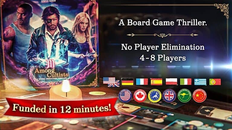 A board game titled "Among Cultists: A Social Deduction Thriller" is shown. It features three illustrated characters. Text highlights include "No Player Elimination," "4-8 Players," and "Funded in 12 minutes on Kickstarter!" Various country flags are displayed.