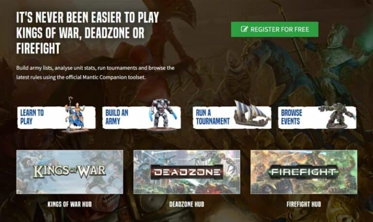Promotional image for tabletop games from Mantic Games, featuring "Kings of War," "Deadzone," and "Firefight." Includes options to learn to play, build an army, run a tournament, and browse events. Download the Companion App to enhance your experience. A "Register for Free" button is highlighted at the top right.