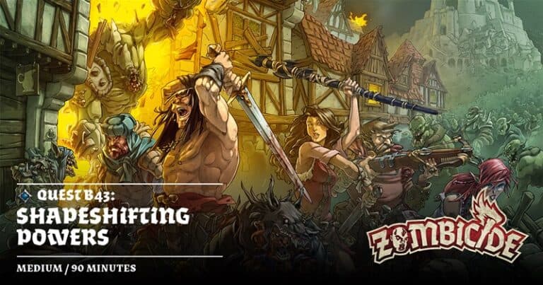 In this vivid illustration from the "Zombicide: Green Horde," heroic characters wield swords and guns as they battle zombies in a medieval village. The text reads, "Quest B43: Shapeshifting Powers" and "Medium / 90 Minutes," capturing the essence of an intense scenario.