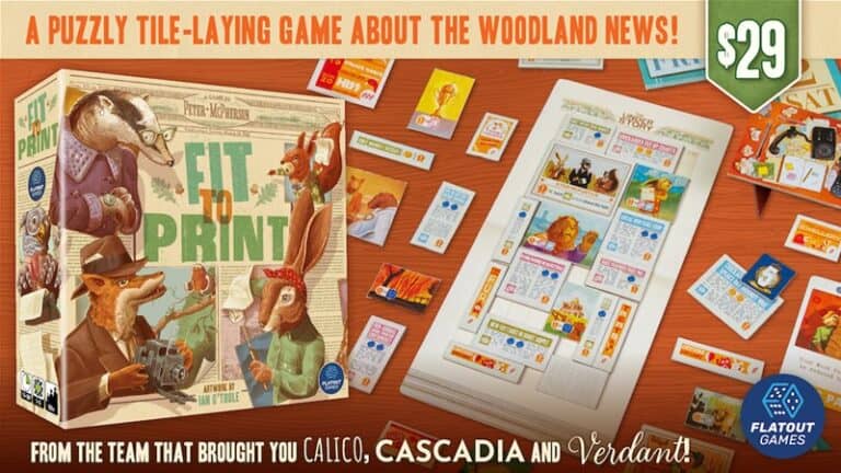 The box cover of "Fit to Print" showcases charming illustrated animals bustling in a newspaper office. Scattered tiles and cards invite players into this engaging board game experience, brought to you by the creators of Calico, Cascadia, and Verdant. A Kickstarter favorite at an attractive price!