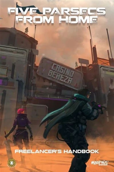In a dystopian haze, two armed figures stand before the futuristic Casino Bereza. The scene captures the allure of adventure found in "Five Parsecs From Home: Freelancer's Handbook," a thrilling universe brought to life by Modiphius.