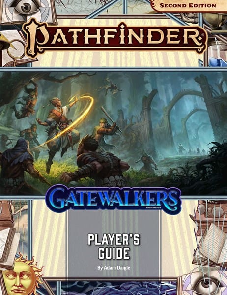 The cover of the "Pathfinder: Gatewalkers Player's Guide" by Adam Daigle vividly depicts adventurers in a mystical forest, poised for battle. Magical elements abound, creating an air of intrigue. The upper banner proudly announces "Second Edition.
