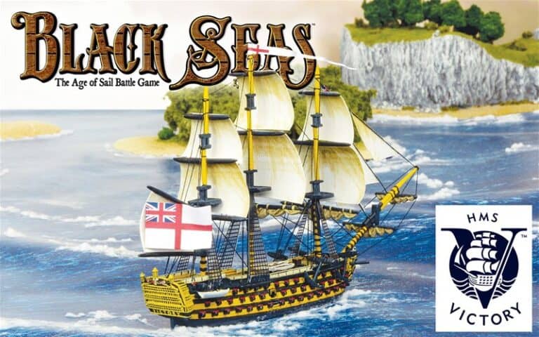 Illustration of a sailing ship with multiple masts and a British flag, set on a blue ocean near cliffs. The text reads "Black Seas: The Age of Sail Battle Game" by Warlord Games, featuring the iconic HMS Victory.