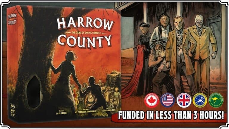 Board game box for "Harrow County: The Game of Gothic Conflict," beautifully illustrated with a rural scene featuring people and a tree. Badges of Canada, UK, EU, and USA are displayed. Text proudly announces its Kickstarter success: "Funded in less than 3 hours!