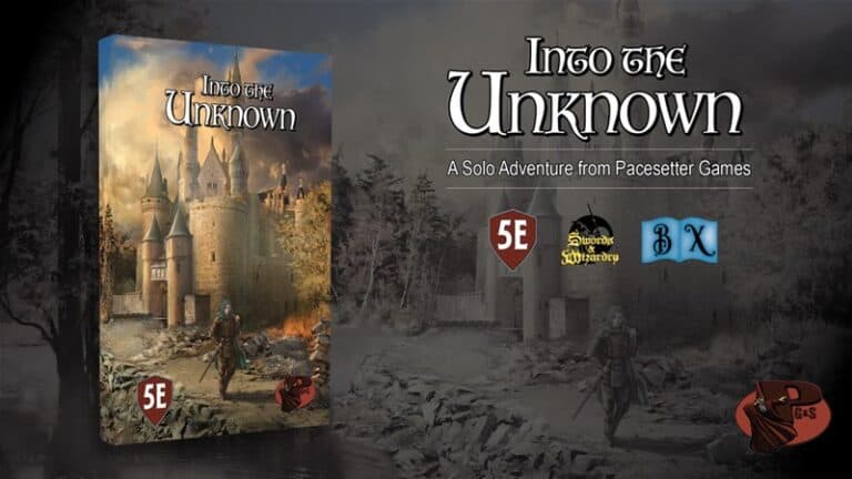 Cover art for the adventure game "Into the Unknown" by Pacesetter Games. The image features a knight on a path to a castle under a cloudy sky. Logos for 5E, other RPG systems, and Kickstarter are displayed alongside the game title, hinting at its solo RPG potential.