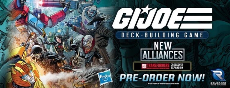 Cover art for the G.I. Joe Deck-Building Game: New Alliances Expansion, featuring G.I. Joe and Transformers characters in an action-packed scene. Logos for Hasbro and Renegade Game Studios are displayed, with "Pre-order Now!" text at the bottom.