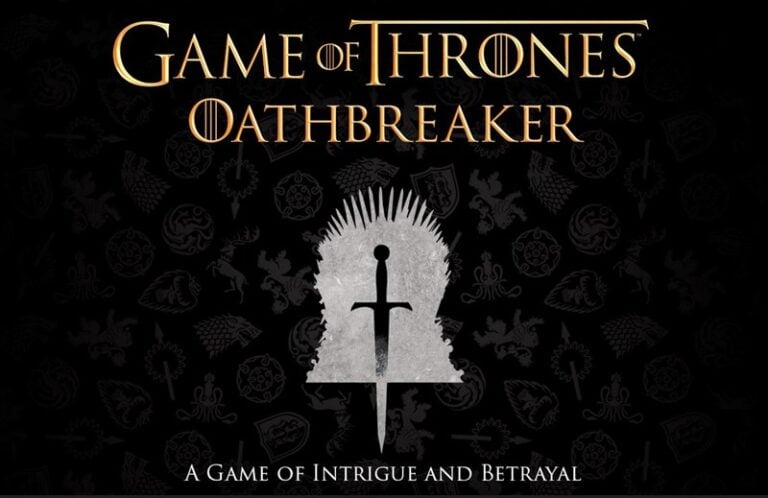 Text reads "Game of Thrones Oathbreaker" above a graphic of a sword and throne silhouette. Below, "A Game of Intrigue and Betrayal" is displayed. The Board Game's background features various heraldic symbols, setting the stage for epic alliances and treachery in Westeros.