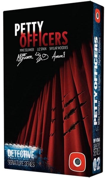 The "Petty Officers" board game box, part of the Detective Signature Series by Portal Games, boasts a striking design with red curtains and claw marks. Complete with signatures, it's labeled as entry 02 in the series—a must-have for any fan anticipating future expansions.