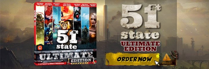 Promotional poster for "51st State Ultimate Edition" with game box art featuring various characters and a dystopian backdrop. Text on the right reads "51st State Ultimate Edition" and "Order Now". Explore new frontiers with the thrilling 'No Man's Land Expansion' against a moody industrial skyline.
