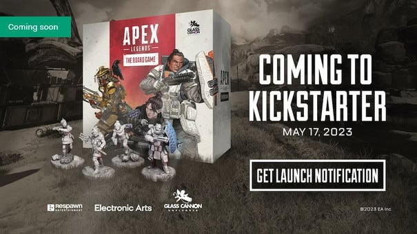 Promotional image for "Apex Legends: The Board Game" featuring detailed miniatures and a game box. Text reads "Coming to Kickstarter May 17, 2023." Logos for Respawn Entertainment, Electronic Arts, and Glass Cannon Unplugged are visible—experience the Battle Royale universe like never before.