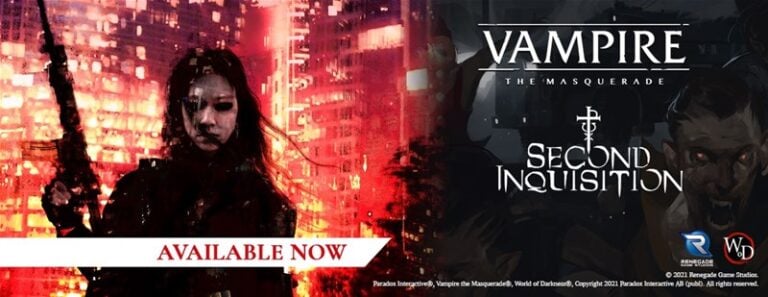 A dramatic poster for "Vampire: The Masquerade - Second Inquisition" featuring a mysterious figure with flowing hair and a gun against a city backdrop. Text reads "Available Now in PDF" with logos for Paradox, Renegade Game Studios, and World of Darkness.