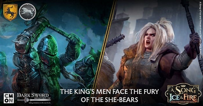 An epic fantasy art scene unveils armored soldiers on the left confronting a fierce, wild-haired woman on the right. In the dark and intense backdrop, text reads "THE KING'S MEN FACE THE FURY OF THE SHE-BEARS." Perfectly capturing the essence of a tabletop miniatures game by CMON or A Song of Ice and Fire series.