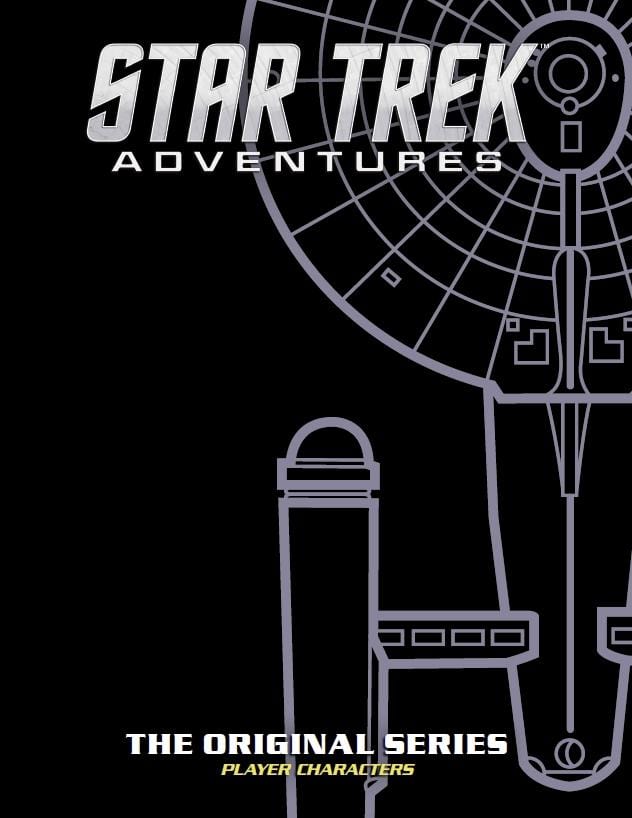 Cover art for "Star Trek Adventures: The Original Series Player Characters" by Modiphius, featuring a stylized graphic of the USS Enterprise on a black background with the Star Trek logo at the top. Perfect for fans diving into the Star Trek: Adventures RPG world or looking to enhance their character sheets.