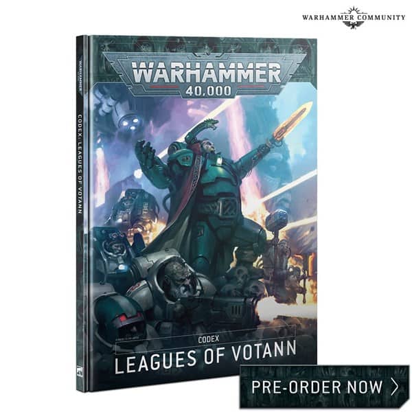 The cover of "Warhammer 40,000 Codex: Leagues of Votann" by Games Workshop showcases a sci-fi warrior in green armor wielding a glowing weapon. Surrounded by futuristic elements and characters, the scene invites excitement. A "Pre-order Now" label graces the bottom right.