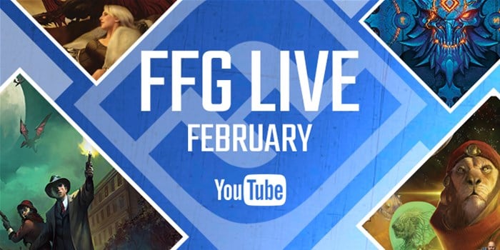 Discover the February Schedule for FFG Live on YouTube! Set against a blue geometric backdrop, fantasy characters and settings adorn the corners. The central text boldly announces: "Fantasy Flight presents FFG LIVE FEBRUARY YouTube." Don't miss the magic!