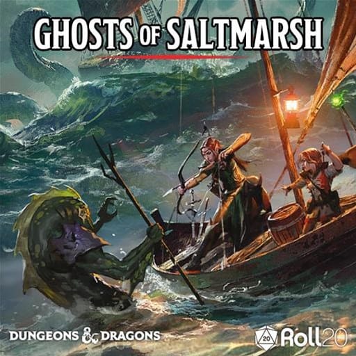         Cover art for "Ghosts of Saltmarsh" featuring a group of adventurers on a ship battling sea monsters amidst stormy waves. Text reads "Dungeons & Dragons" and "Roll20." Now available, this thrilling adventure invites you to brave the high seas!
