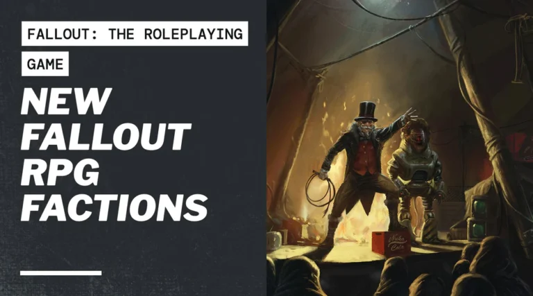 A mysterious figure in a top hat and another in a space suit stand in a dimly lit setting with a campfire and Nuka-Cola crates. Text reads: "Fallout Tabletop RPG - Uncover New Factions. Explore the Campaign Book for fresh adventures.