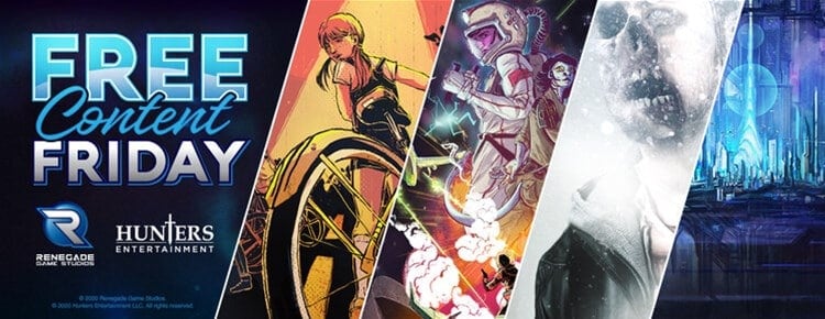 Promotional banner for "Free Content Friday," featuring stylized illustrations: a person climbing, an astronaut with colorful elements, a shadowy figure in a dark setting, and a futuristic cityscape. Explore adventures like Kids on Bikes and Outbreak: Undead. Logos of Renegade Game Studios and Hunters Entertainment included.