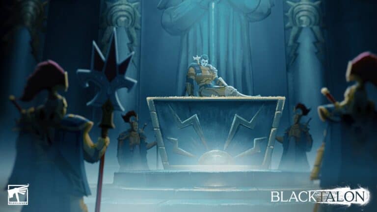 A regal figure sits on a grand throne in a dimly lit, ornate hall. Four armored guards stand watch, each holding large spears. A towering statue looms above this sneak peek of mystery and majesty, with the word "BLACKTALON" appearing at the bottom right.