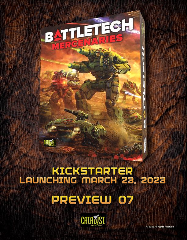 Promotional image for BattleTech Mercenaries showcases a game box with intricate mech battle art. Includes "Kickstarter launching March 23, 2023," "Preview 07," and a nod to Catalyst Game Labs. Catch the Adepticon Livestream for more previews!