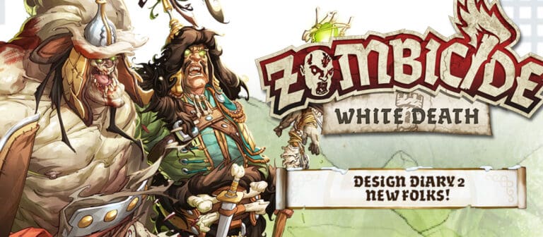 Illustration of two fantasy characters from the game "Zombicide: White Death," showcasing gameplay mechanics. One character is armored with a horned helmet, while the other dons a pirate-like outfit wielding a sword. Text reads: "Design Diary 2 - New Folks!".