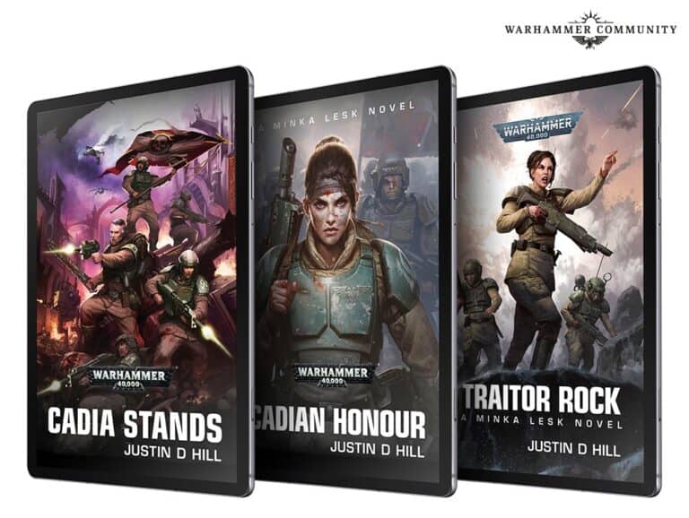 Three book covers from the Warhammer 40 series, each showcasing military-themed artwork and miniature released soldiers. Titles include "Cadia Stands," "Cadian Honour," and "Traitor Rock" by Justin D Hill, each depicting Minka Lesk and her team in action-packed settings.