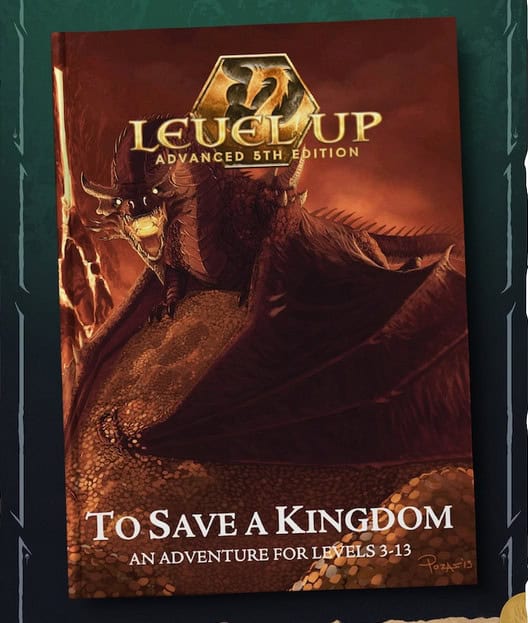 Cover of "Level Up: Advanced 5th Edition - To Save a Kingdom." The artwork depicts a fierce dragon with large wings and glowing eyes, hinting at an epic quest to Save Elissar. Text indicates the game is suitable for levels 3-13, set against a dark, dramatic color scheme.