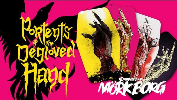 Illustration of a black hand silhouette with three colorful tarot-style cards depicting chaotic and artistic hand designs. Text reads "Portents of the Degloved Hand" and "Compatible with MÖRK BORG" on a vibrant pink background, blending dark humor with the essence of an eerie world.