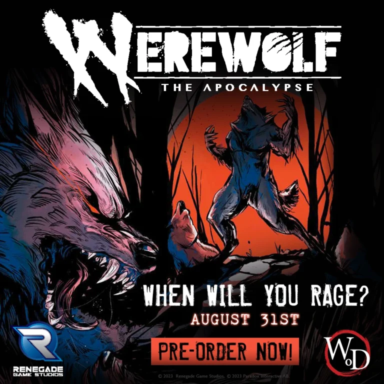 Promotional image for "Werewolf: The Apocalypse" showcases a howling werewolf and pups in a forest. Text features "When will you rage?" and "August 31st." with pre-order details. Logos for Renegade Game Studios and World of Darkness are prominently displayed.