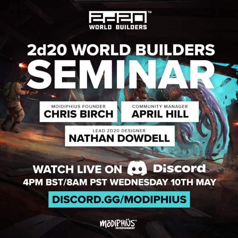 Join us for the 2d20 World Builders Seminar featuring Chris Birch, April Hill, and Nathan Dowdell. Explore the art of creating games live on Discord at 4 PM BST/8 AM PST on Wednesday, 10th May. Don't miss this opportunity to dive deep into the 2d20 System!