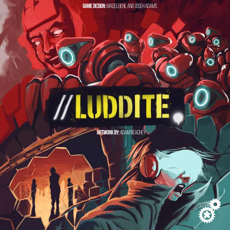 A dramatic illustration for the dystopian game titled "Luddite" featuring red robotic figures and glowing blue neon elements. A terrified person holds their ears at the bottom right, while three shadowy figures stand inside a hexagonal tunnel. Back this gripping game on Kickstarter. Credits for designers included.