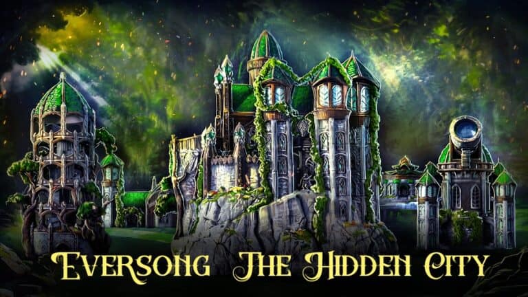 A fantastical cityscape with towering, green-roofed buildings and intricate architecture unfolds against a shimmering sky. Nestled in the corner of this enchanting terrain, text reads "Eversong, The Hidden City" at the bottom in yellow, ornate lettering.