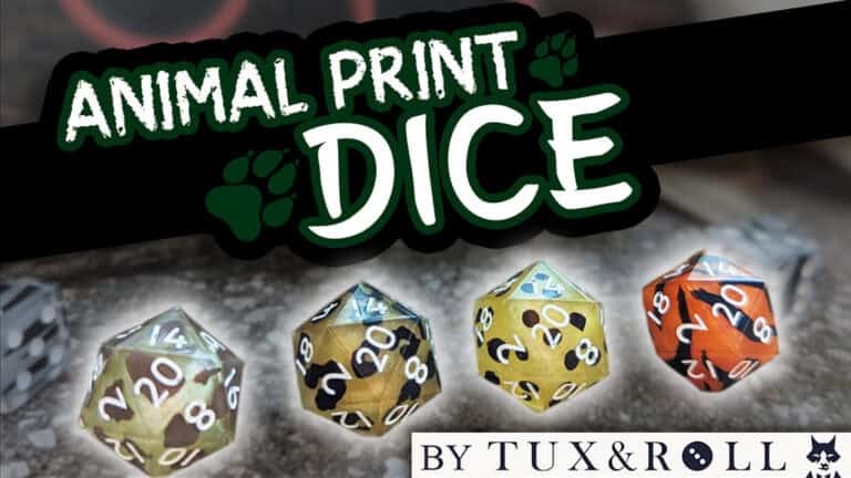 Four animal print dice with numbers are displayed: a brown one with white numbers, and three others in varied animal patterns. Text reads "Animal Print Dice" with paw prints, and "By Tux & Roll" at the bottom. Perfect for game night snippets or expanding your collection just in time for Friday fun.