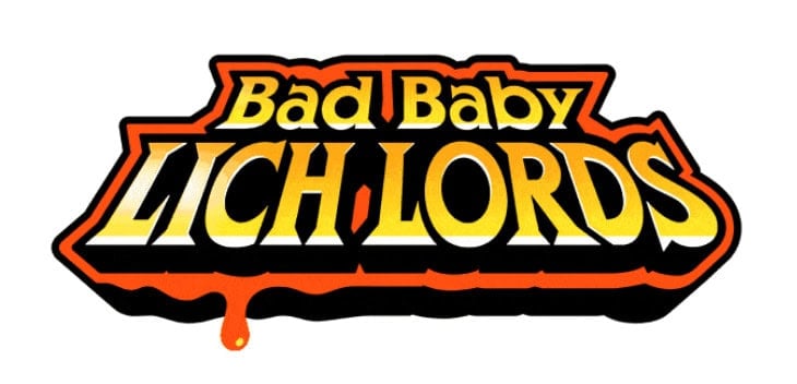 Logo with the text "Bad Baby Lich Lords" in bold, stylized font, perfect for a card game. The words blend from gradient yellow to orange with black outlines and a small red drip at the bottom.