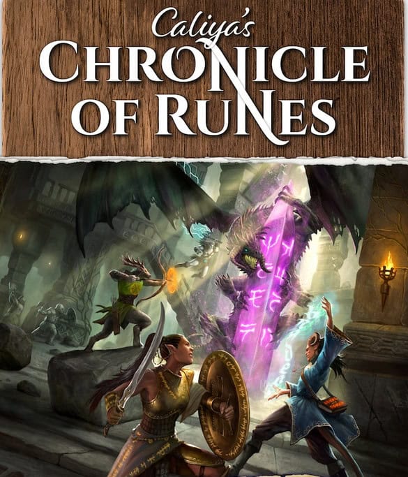 In a dimly lit, ancient stone setting, armor-clad warriors battle a mystical creature. Purple glowing runes float in the air, reminiscent of D&D 5e magic. Above, the title "Caliya's Chronicle of Runes: Runic Expansion" is displayed, promising epic adventures and enchanted secrets.