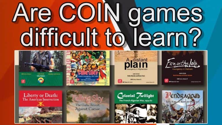 A collage of COIN board game covers, including "Liberty or Death," "Falling Sky," and "Pendragon," is set against a vibrant background with text pondering if COIN games are difficult to learn. Tune into our latest podcast exploring the intricacies and challenges of mastering these strategic gems.