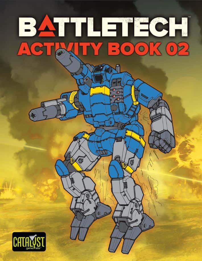 Cover of "BattleTech Activity Book 02" showcasing a blue and yellow armored mech with large cannons, standing in a dynamic pose amid a smoky, explosive backdrop. Part of the BattleTech Products range, it features the Catalyst Game Labs logo in the bottom left corner.