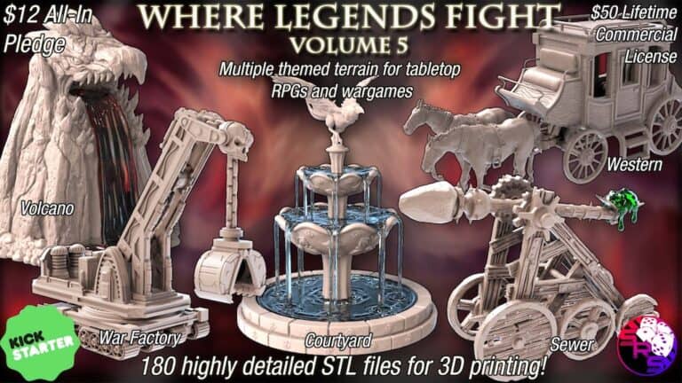 A promotional image for "Where Legends Fight Volume 5" showcasing 3D printed STL models, featuring corner terrains like a volcano, war factory, courtyard fountain, sewer, and Western-themed carriage with horses. Perfect for sprucing up your tabletop RPGs and wargames this Monday!