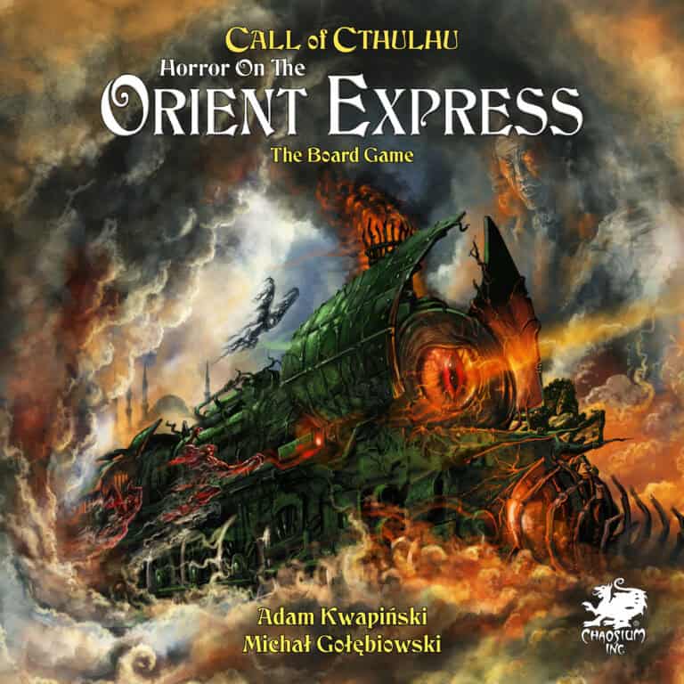Cover for Chaosium's "Call of Cthulhu: Horror on the Orient Express" board game showcases a menacing, tentacled train roaring through a fiery landscape. Dark, atmospheric artwork with glowing green elements highlights titles and creators' names prominently.