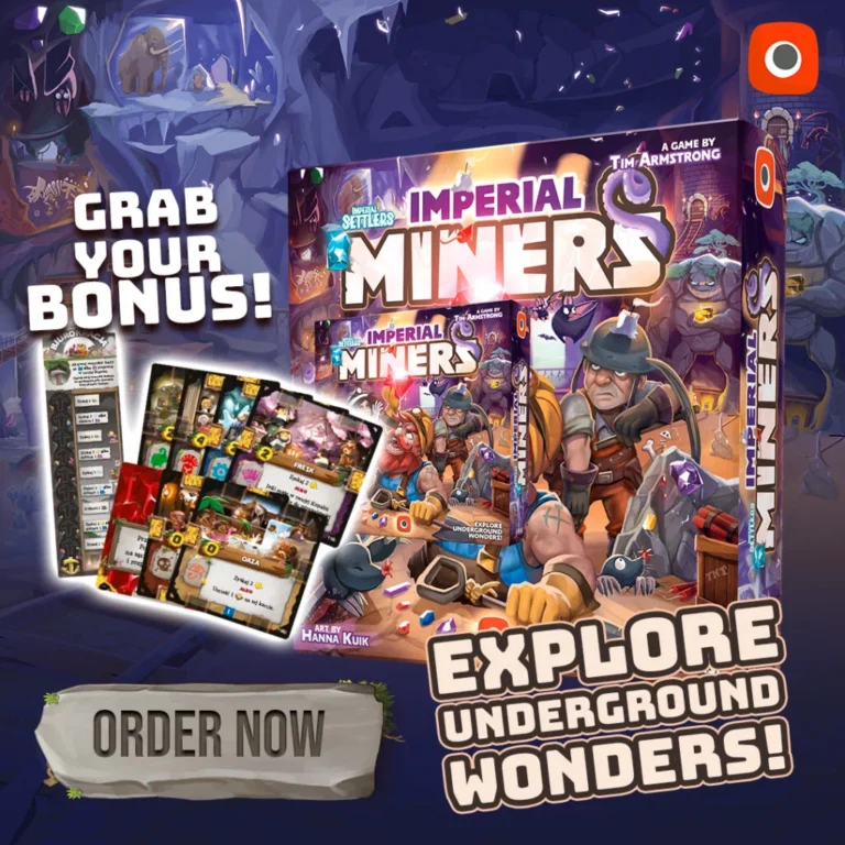 The cover of "Imperial Miners" from Portal Games showcases miners diligently working underground. The text invites you to "Grab Your Bonus!" and "Explore Underground Wonders!" with a tempting Pre-Order button. Get a sneak peek at the game's intriguing components today!