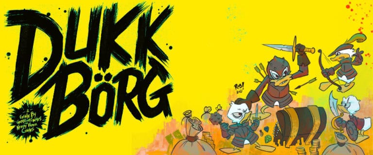 Comic-style illustration of three cartoon ducks in a fantasy setting. One duck holds a sword, another pours a drink from a barrel, and the third plays a horn. Bold text reads "DUKK BÖRG" against a vibrant yellow background, highlighting their Kickstarter campaign's funding goals.