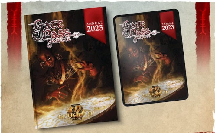 Cover of "Gate Pass Gazette Annual 2023" featuring a fantasy-themed illustration with a mystical figure above a glowing cauldron. The title is in bold, stylized letters, with "Level Up: Advanced 5th" mentioned at the bottom—a must-have for RPG enthusiasts supporting its Kickstarter launch.