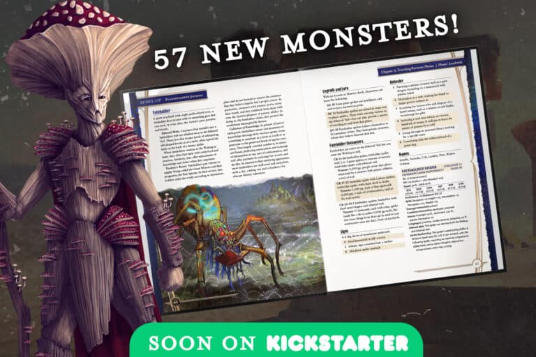 Illustration of a fantasy book with "57 New Monsters!" in bold text. Features a humanoid mushroom creature beside the book, showcasing the giant spider monster. Perfect for Level Up Advanced 5th Edition fans. "Soon on Kickstarter" glows in green at the bottom.
