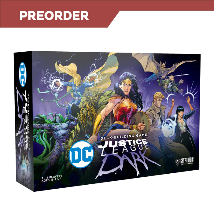 Box cover for the "Justice League Dark" DC Deck-Building Game expansion. Features illustrated DC characters in dynamic poses on a dark background. Includes logos for DC and Cryptozoic. Text reads "PREORDER" at the top left. Designed for 2+ players, ages 15 and up.