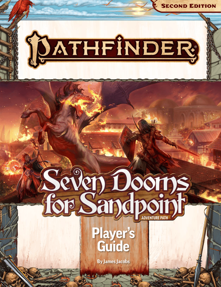 Cover art for "Pathfinder Adventure Paths: Seven Dooms for Sandpoint Player’s Guide," celebrating the 200th Volume. It features a battle scene with a dragon breathing fire and a warrior wielding a sword amidst a burning city. Title and author James Jacobs are prominently displayed.