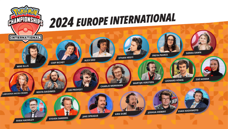The poster for the 2024 Pokémon Europe International Championships in London showcases commentators and analysts. It features 18 portraits, each labeled with a name, set against an orange background adorned with the Pokémon logo and event details.